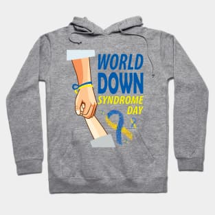 World Down syndrome Day.. Down syndrome awareness day Hoodie